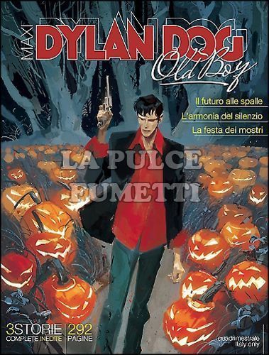 DYLAN DOG MAXI #    22 - OLD BOY 1: IL FUTURO ALLE SPALLE E ALTRE STORIE